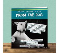 Father's Day Card From The Dog Sure I Took On Board My Owner's Comments
