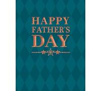 Father's Day Card, Happy Father's Day Classic Card - 8 x 6 inches - Avant Garde Studios