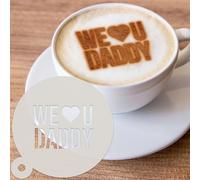 Fathers Day Coffee Stencils, Dessert Stencils, Cookie Stencils, Latte Art, Cappuccino, Coffee Duster, Cocktail Stencil, Drinks Stencil (We U Daddy (A))