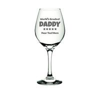 Fathers Day Engraved Wine Glass - Personalised Worlds Greatest Daddy 5 Star with Custom Text