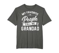Fathers Day Gift My Favorite People Call Me Grandad T-Shirt