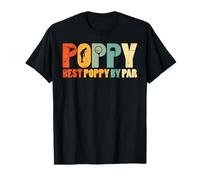 Fathers Day Golf Best Poppy by Par Funny Golfing Grandpa T-Shirt