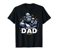 Father's Day Gorilla Best Dad Ever - Fatherhood Unleashed T-Shirt
