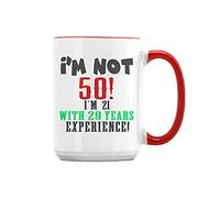 Fathers Day I'm not 50-I'm 21 with 29 Years Experience Funny Dad Gift for Him Husband Hubby Birthday Coffee/Tea/Cocoa, Novelty Cup, Unique 15oz Ceramic Mug. (Red Inside)