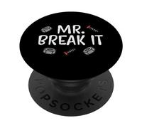 Fathers Day Mr Break it Funny Dad Daddy Papa Matching Men PopSockets Adhesive PopGrip