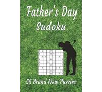 Father's Day Sudoku: 55 Puzzles