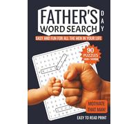 Father's Day Word Search: 90 Fun & Uplifting Word Search Puzzles for Dads with Bold Bible Verses and Encouragements | Easy-to-Read | 6 x 9", 105 ... for Fathers Day, Husbands and Men of Faith