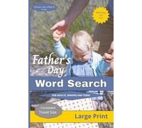 Father's Day Word Search Large Print: Relaxing and Fun Puzzle Book with easy-to-read font for Adults, Seniors and Teens