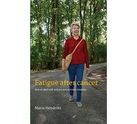 Fatigue after Cancer