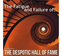 Fatigue and Failure Of Bill Acuna and The Despotic Hall Of Fame