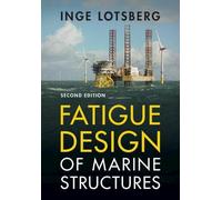 Fatigue Design of Marine Structures