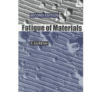 [(Fatigue of Materials)] [ By (author) S. Suresh ] [July, 2006]