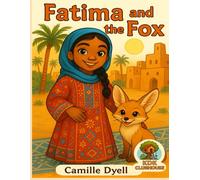 Fatima and the Fox: An A to Z Clubhouse Adventure (A to Z Clubhouse Adventure Series)