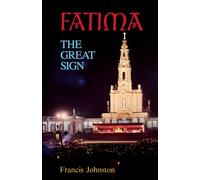 Fatima: The Great Sign