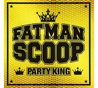 Fatman Scoop - Party King (2CDS) [Japan CD] AQAL-1002