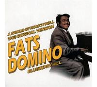 Fats Domino - A World Of Rock'N'Roll, The Original Version - Blueberry Hill