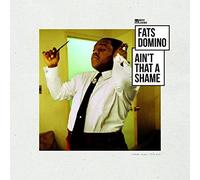FATS DOMINO - AIN'T THAT A SHAME [VINYL]