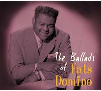 FATS DOMINO The Ballads Of Fats Domino (CD)