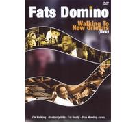 Fats Domino: Walking To New Orleans - Live [DVD]