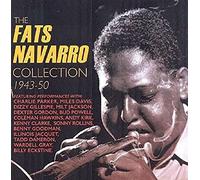 Fats Navarro - The Fats Navarro Collection 1943-50