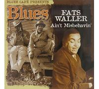 Fats Waller - Ain't Misbehavin'