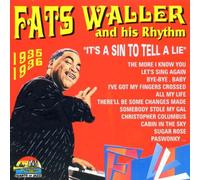 Fats Waller - It's a Sin to Tell a Lie