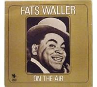 Fats Waller: On The Air - LP