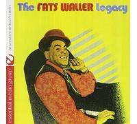 Fats Waller - The Fats Waller Legacy (Digitally Remastered)