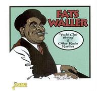 Fats Waller - Yacht Club Swing & Other Radio Rarities