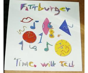 Fattburger - Time Will Tell