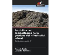 Fattibilità del compostaggio nella gestione dei rifiuti solidi urbani: Caso di studio a Paulista-PE