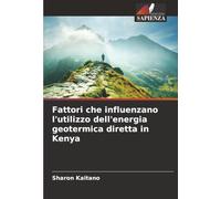 Fattori che influenzano l'utilizzo dell'energia geotermica diretta in Kenya