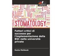 Fattori critici di successo per l'implementazione della BSC nelle università private