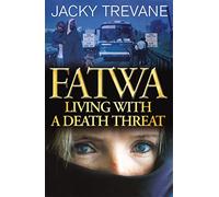 Fatwa: The brave, gripping true story of a woman's fight to escape abuse