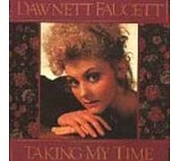 Faucett, Dawnett - Taking My Time [VINYL]