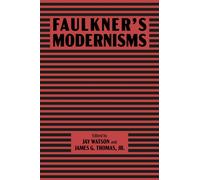 Faulkner’s Modernisms