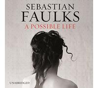 Faulks Sebastian - A Possible Life