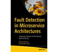 Fault Detection in Microservice Architectures : Integrating Software Fault Prediction with DevSecOps