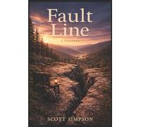 Fault Line: A Novella: 2 (Canyon Song Novella Series)