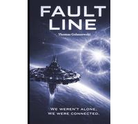 Fault Line: Fault Line: A Convergence Novel (The AEGIS Protocol)