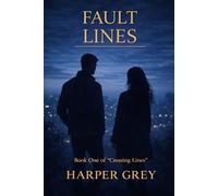 Fault Lines: 1 (Crossing Lines)