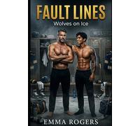 Fault Lines: A Grumpy/Sunshine Teammates to Lovers M/M Hockey Romance (The Chicago Vipers)