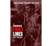 Fault Lines Trilogy: Three books. Two men. One Town. A D/s MM romance.