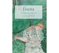 Fauna: An anthology on growth