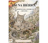 Fauna Ibérica: cuaderno para colorear adultos