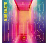 Faur Quartett - After Hours CD RELEASE DATE 24/11/23 THIS CAN CHAN - B600z