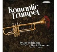 Faure^Debussy^Chopin^Harjanne^Hanninen - Romantic Trumpet