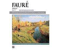 Dolly Op.56: For One Piano, Four Hands (Alfred Masterwork Edition)