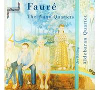 Faure, G. - The Piano Quartets