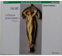 Faure Gabriel - Fauré: L'Oeuvre pour piano